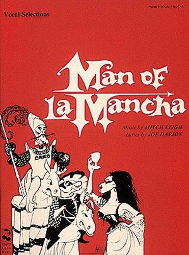 Mitch Leigh Man Of La Mancha Vocal Selections Pvg