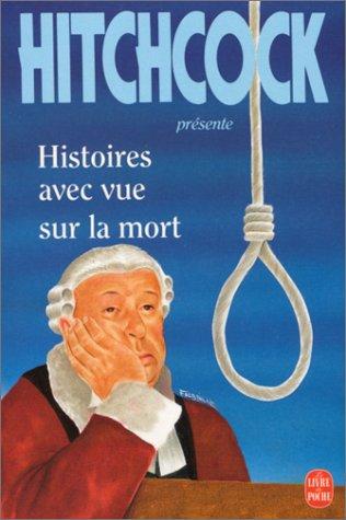 Histoires avec vue sur la mort