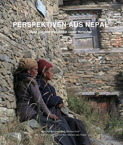 Perspektiven aus Nepal: Nepal aus dem Blickwinkel seiner Menschen