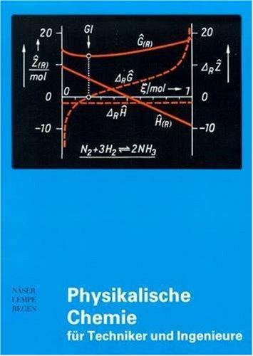 Physikalische Chemie für Techniker und Ingenieure