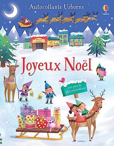 Joyeux Noël : Premiers autocollants : Dès 3 ans