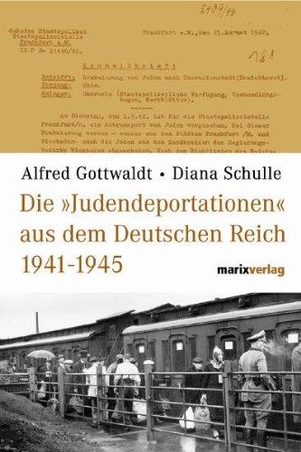 Die Judendeportationen aus dem deutschen Reich von 1941-1945