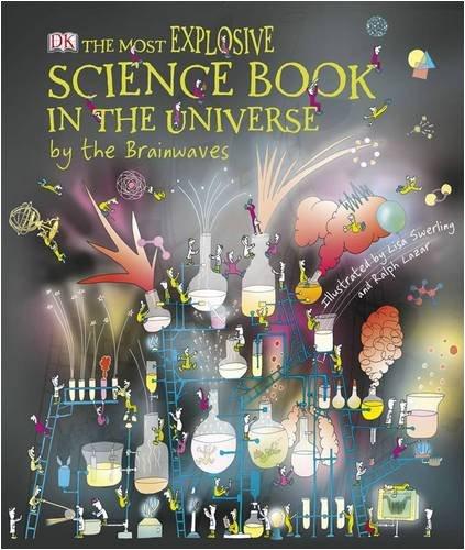 The Most Explosive Science Book in the Universe... By the Brainwaves