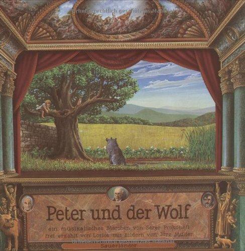 Peter und der Wolf. Mit CD: Ein musikalisches Märchen