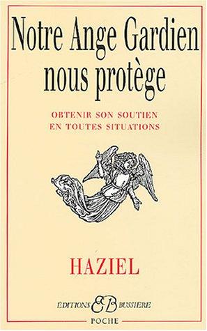 Notre ange gardien nous protège : comment obtenir secours et protection