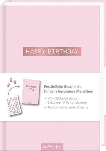 Happy Birthday: Zum Eintragen und Verschenken zum Geburtstag