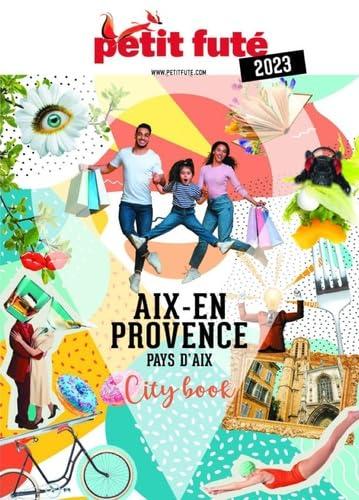 Aix-en-Provence, pays d'Aix : 2023