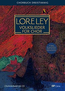 Loreley: Volkslieder für Chor