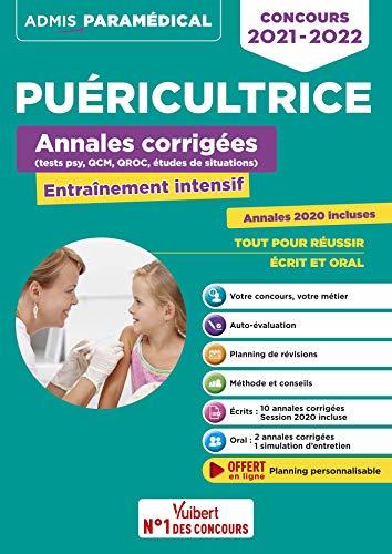 Puéricultrice : annales corrigées, entraînement intensif : concours 2021-2022