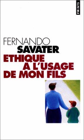 Ethique à l'usage de mon fils