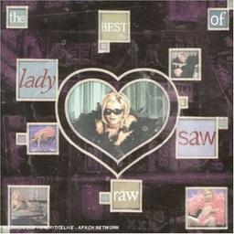 Raw-the Best of Lady Saw