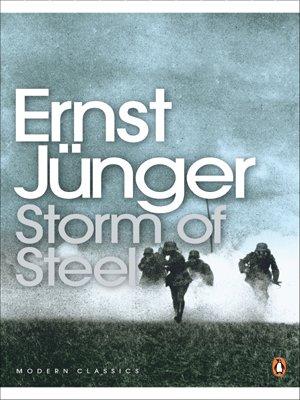 Storm of Steel (Penguin Modern Classics)