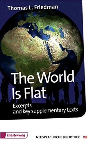 Diesterwegs Neusprachliche Bibliothek - Englische Abteilung / Sekundarstufe II: The World Is Flat: Textbook (Diesterwegs Neusprachliche Bibliothek - Englische Abteilung, Band 134)