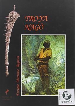 Troya Nagô. Historia de Zumbi de los Palmares (Quilombo, Band 5)