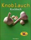 Knoblauch Kochbuch