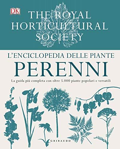 L'enciclopedia delle piante perenni (Grandi libri del verde)