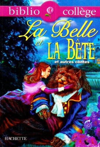 La Belle et la Bête : et autres contes