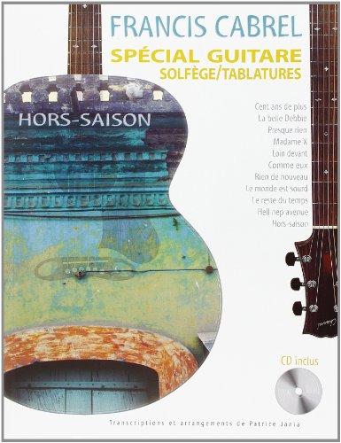 Cabrel : Hors Saison (spécial guitare solfège/tablatures) + 1 CD