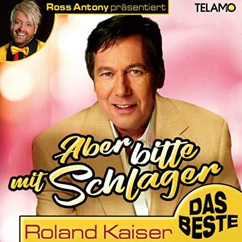 Ross Antony Präs.:Aber Bitte mit Schlager