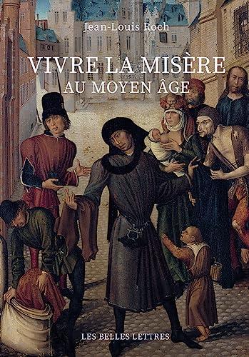 Vivre la misère au Moyen Age