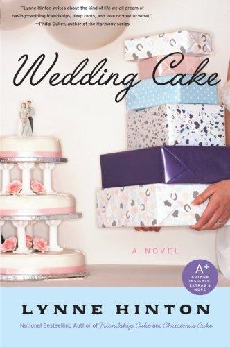 Wedding Cake: A Novel (A Hope Springs Book)