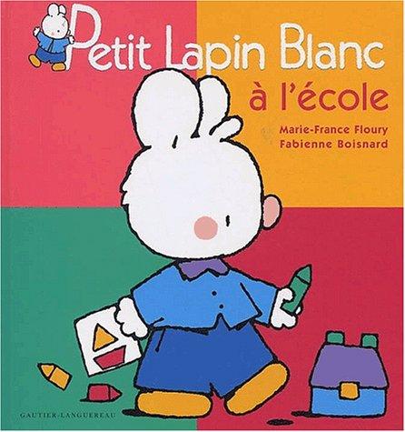 Petit Lapin blanc à l'école