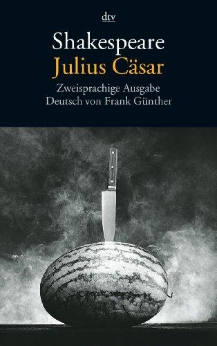 Julius Cäsar: Zweisprachige Ausgabe