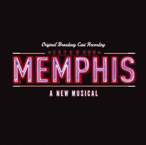 Memphis,a New Musical