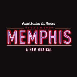 Memphis,a New Musical