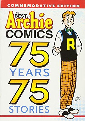 The Best of Archie Comics: 75 Years, 75 Stories