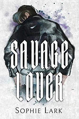 Savage Lover: Illustrated Edition (Brutal Birthright, Band 3)