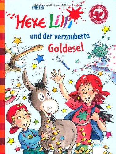 Hexe Lilli und der verzauberte Goldesel