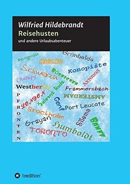 Reisehusten: und andere Urlaubsabenteuer