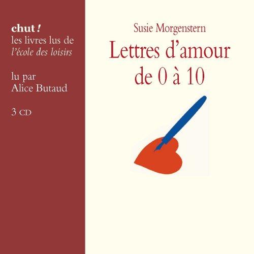 Lettres d'amour de 0 à 10