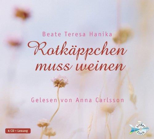 Rotkäppchen muss weinen: : 4 CDs