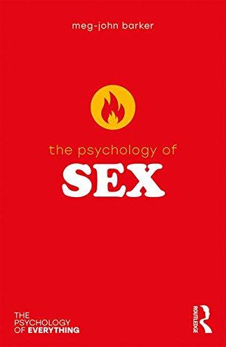 The Psychology of Sex (Psychology of Everything)