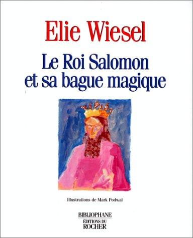 Le roi Salomon et sa bague magique