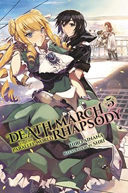 Death March to the Parallel World Rhapsody, Vol. 5 (light novel) (Death March to the Parallel World Rhapsody (light novel), Band 5)