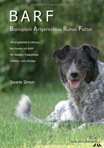 BARF - Biologisch Artgerechtes Rohes Futter für Hunde