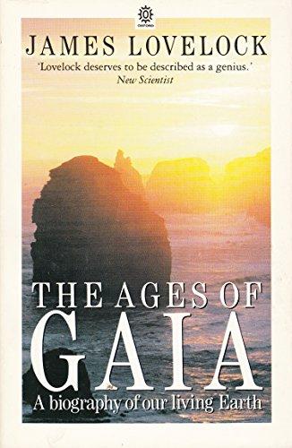 Ages of Gaia: A Biography of Our Living Earth