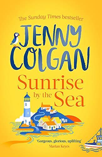 Sunrise by the Sea: Escape to the Cornish coast with this brand new novel from the Sunday Times bestselling author (Little Beach Street Bakery, Band 4)