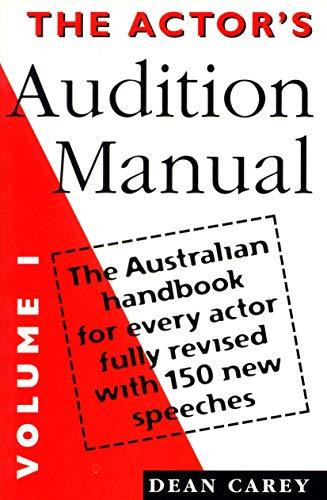 The Actor s Audition Manual: Volume I (Manuals)