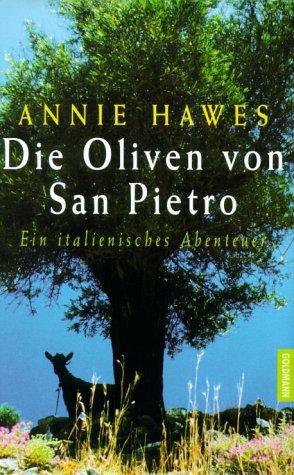 Die Oliven von San Pietro