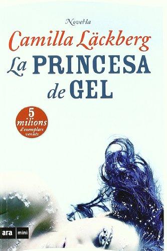 La princesa de gel