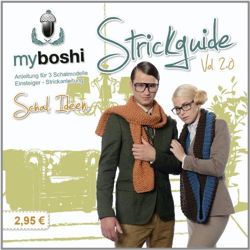 myboshi Strickguide Vol. 2.0: 3 Schalideen zum Nachstricken