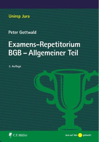 Examens-Repetitorium BGB-Allgemeiner Teil