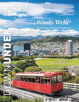 360° DownUnder - Ausgabe 1/2023: Windy Welli - Neuseelands charmante Hauptstadt