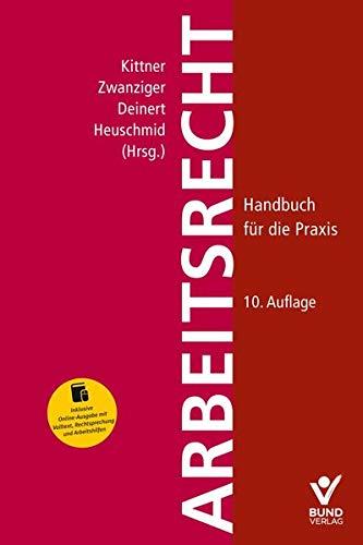 Arbeitsrecht: Handbuch für die Praxis