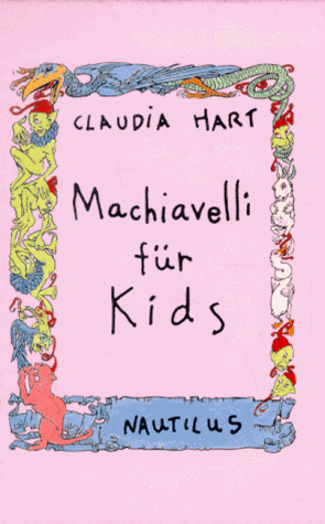 Machiavelli für Kids