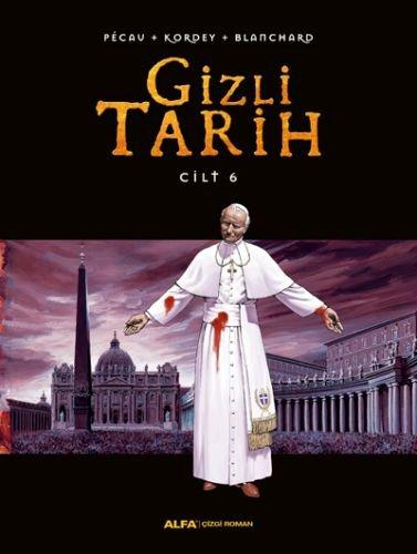 Gizli Tarih Cilt 6: Ciltli